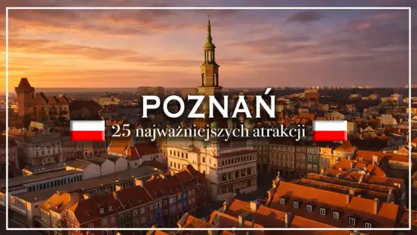 Poznań: 25 najpiękniejszych atrakcji. Odkryj poznańską trasę bezpłatną i zobacz Stary Rynek o zachodzie słońca.